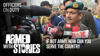 If not army how can you serve the country  Lieutenant General Satish Dua  Armed With Stories E08 [upl. by Barbra]