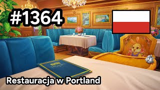 1364 🇵🇱 📕6📄284  Restauracja w Portland  Junes Journey [upl. by Hooper]