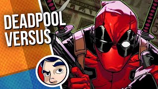 Deadpool Vs Marvel  Full Story Compilation  Comicstorian [upl. by Alilahk193]