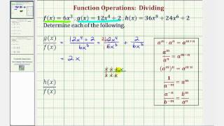 Ex Function Arithmetic  Function Division Dividing by a Monomial [upl. by Airekal350]