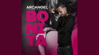 Bonita  Arcangel  Extended Prod Mairon Flórez [upl. by Veno249]