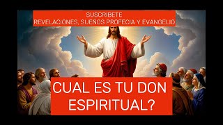 LOS DONES ESPIRITUALES QUE CAMBIARAN TU VIDA [upl. by Odlonyer772]