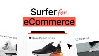 Level Up Your eCommerce SEO with Surfer [upl. by Stalker280]