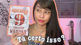 Novembro 9 da Colleen Hoover  Resenha  Com spoiler [upl. by Ama987]