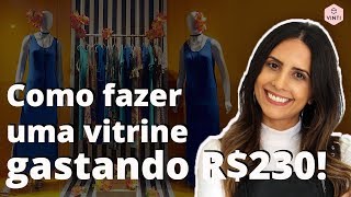 Decoração de vitrine simples e bonita  gastando apenas R 230 [upl. by Enuj507]