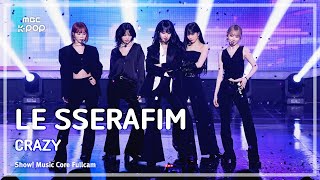 음중직캠 LE SSERAFIM 르세라핌 – CRAZY  쇼 음악중심  MBC240914방송 [upl. by Sesilu]