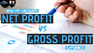 Net Profit and Gross Profit  Formulas Margin Calculations and How to Interpret Figures Explained [upl. by Nerra990]