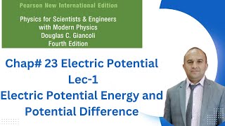 Lec1 Chapter23 Douglas C Giancoli Electric potential amp potential energy  Physics on one click [upl. by Cull133]