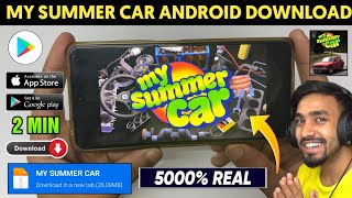 📥 MY SUMMER CAR DOWNLOAD ANDROID  HOW TO DOWNLOAD MY SUMMER CAR ON ANDROID  MY SUMMER CAR DOWNLOAD [upl. by Tharp]