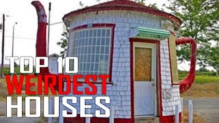 Top 10 Most Unique and Weirdest Houses Youll in the World [upl. by Rosalind]