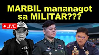 MARBIL mananagot sa MILITAR [upl. by Norad]