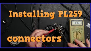 The wrong way and the right way to install PL259 connectors [upl. by Bergren]