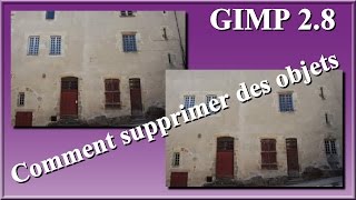 GIMP 28 comment supprimer des objets [upl. by Acirne]