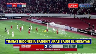 🔴LIVE RCTI • TIMNAS INDONESIA VS ARAB SAUDI • QUALIFIERS ROUND 3 [upl. by Erolyat]