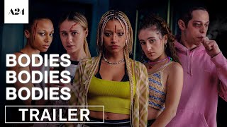 Bodies Bodies Bodies  Official Trailer HD  A24 [upl. by Carlin]