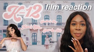 K12 FILM MELANIE MARTINEZ REACTION so so good [upl. by Blondy451]