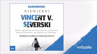 Vincent V Severski quotNiewierniquot audiobook Czyta Krzysztof Gosztyła [upl. by Ful580]