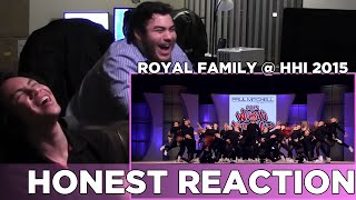 Royal Family  HHI 2015 Finals Performance Reaction [upl. by Kennet]