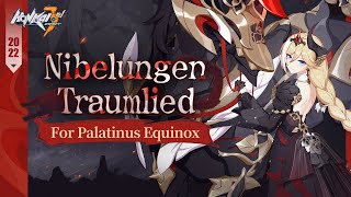 Palatinus Equinoxs new outfit Nibelungen Traumlied— Honkai Impact 3rd [upl. by Orford]