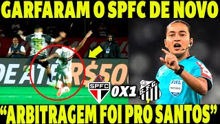 quotSPFC FOI GARFADO DE NOVO NA CARA DURAquot EDNA ALVES FOI MAL Equot PÓS JOGO SPFC X SANTOS [upl. by Mcguire509]