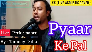 Pyaar Ke Pal Acoustic Cover [upl. by Dario]