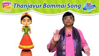 Thanjavur Bommai Song  தஞ்சாவூர் பொம்மை  bommiandfriendsWorldWideFacts [upl. by Platas]