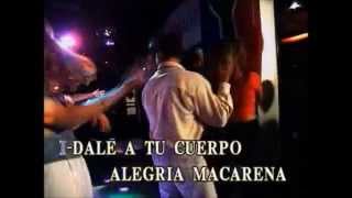 Macarena Karaoke  Style of Los Del Rio [upl. by Nisa]