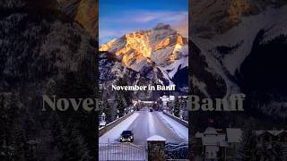 Banff in November  Canada 🇨🇦  2024  Winter travel canadadream canadiancity [upl. by Ozan884]