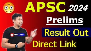 APSC Prelims Results 2024 Out ✅ APSC CCE Prelims Results 2024 [upl. by Klara]