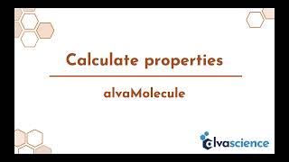 alvaMolecule  Calculate properties [upl. by Knowle]