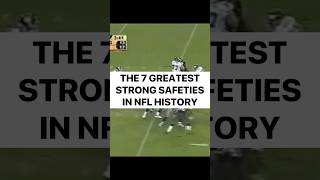 The 7 Greatest Strong Safeties in NFL History football nfl footballshorts highlights top7 [upl. by Lanna]