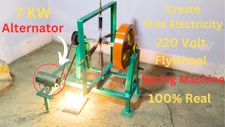 Create a Free Electricity Generator Flywheel Spring Machine for a 220V Free Energy Generator 7KW [upl. by Oriana]