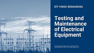 Testing and Maintenance of Electrical Equipment [upl. by Khalsa]