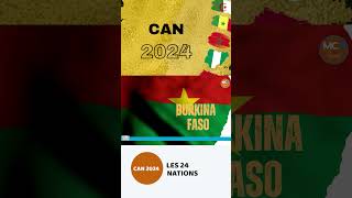 Coupe dAfrique des Nations 2024  Le Burkina Faso CAN 2024 [upl. by Caldeira]