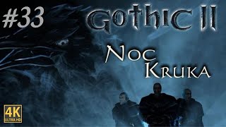 Quarhodron  Gothic 2 Noc Kruka  33 [upl. by Hooke]