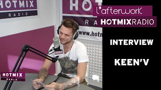 KeenV en interview sur Hotmixradio [upl. by Anoif]