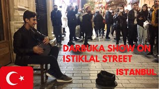 Darbuka Show on Istiklal Street Istanbul [upl. by Rett840]