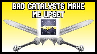 Ergo Sum Catalyst Is Garbage [upl. by Ninel]