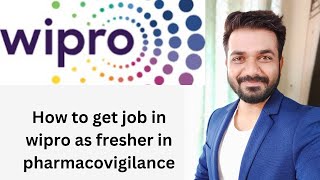 How to get in Pharmacovigilance as fresher in wipro  interview questions for Pharmacovigilance [upl. by Sorenson]