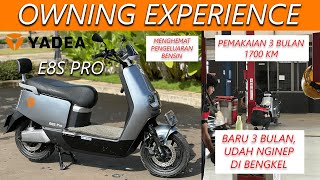 YADEA E8S PRO SETELAH PEMAKAIAN 3 BULAN SEJAUH 1700 KM UDAH NGINEP DI BENGKEL [upl. by Nonnahc]