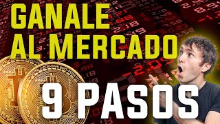 🚨 GANALE al Mercado Cripto 9 Pasos [upl. by Nagy]