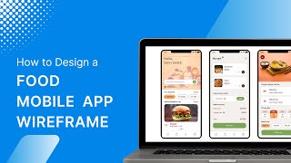 How to Design a Food Mobile App [upl. by Aloin]