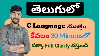 C Language in Telugu  Complete C Language in 30 minutes  Vamsi Bhavani  A to Z in C Language [upl. by Ashlee]