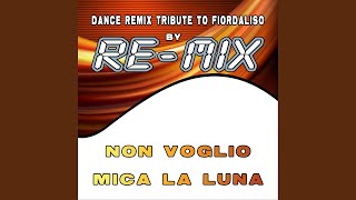 Non voglio mica la luna Dance Remix Extended Version [upl. by Telimay]