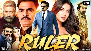 Ruler Full Movie In Hindi Dubbed  Nandamuri Balakrishna Sonal Chauhan Prakash Raj  Review amp Fact [upl. by Albertina]