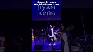 Jiyan Arjîn  Yaran Wesyetim  Konser © 2024 [upl. by Acinomad]