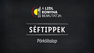 Pörköltalap  Lidl Konyha  Séftippek [upl. by Adnocahs]