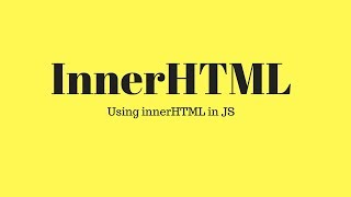 innerHTML  HtmlJavaScript [upl. by Rolland]