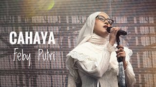 Cahaya Feby Putri Live Nyala Fest [upl. by Zuzana232]