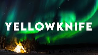 The BEST place to see NORTHERN LIGHTS  YELLOWKNIFE Cinematic Travel Film [upl. by Ulda]